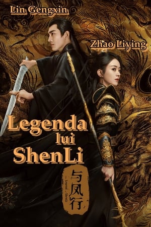 Poster Legenda lui ShenLi Sezonul 1 2024