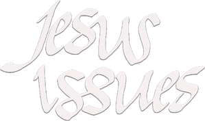 Jesus Issues — Logos 1