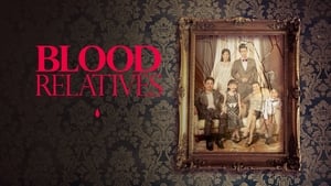 poster Blood Relatives