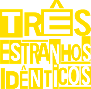 Três Estranhos Idênticos