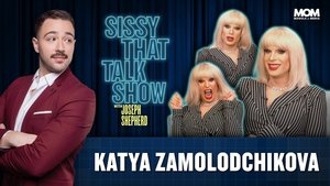 Sissy That Talk Show with Joseph Shepherd Katya