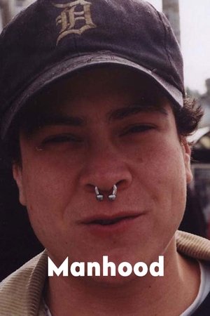 Nonton film Manhood (1999) terbaru sub indo Nonton film Manhood (1999) terbaru sub indo