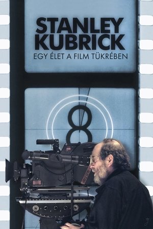 Image Stanley Kubrick: Egy élet a film tükrében