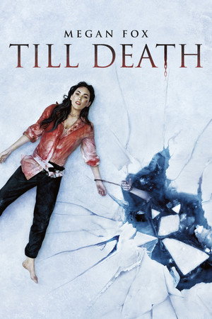 Постер фильма «Till Death (2021)» — (12 из 53)