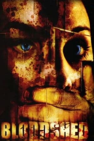 Poster Bloodshed (2005)