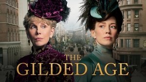 The Gilded Age (2022)