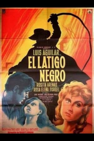 El Látigo Negro poster