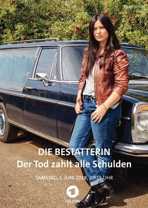 Poster Die Bestatterin – Der Tod zahlt alle Schulden (2019)