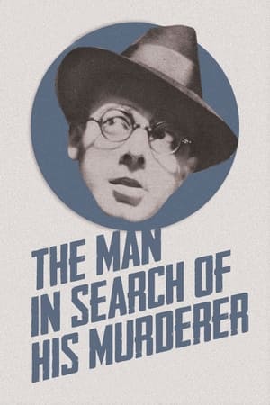 Poster The Man in Search of His Murderer (1931)