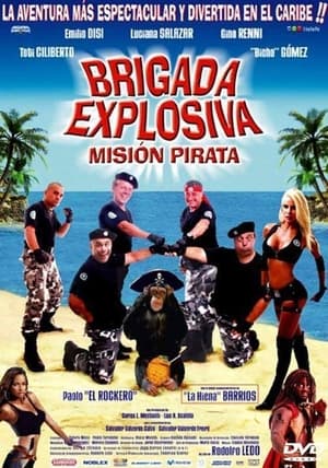 Poster Brigada Explosiva: misión pirata 2008