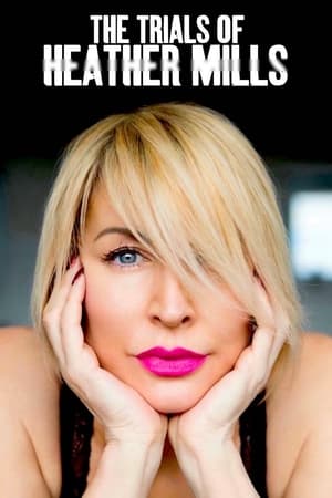 Poster The Trials of Heather Mills 2023