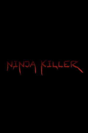 Poster Ninja Killer (2020)