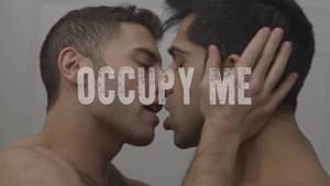 Occupy Me film complet