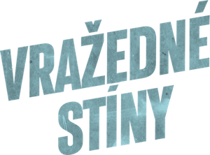 Vražedné stíny