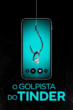O Golpista do Tinder