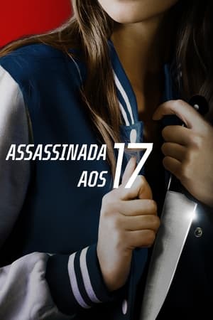 Assistir Assassinada Aos 17 Online Grátis