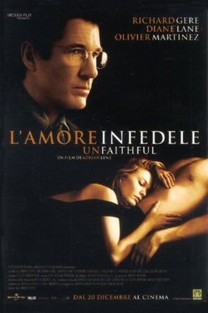 Poster Unfaithful - L'amore infedele 2002
