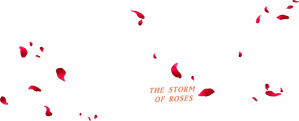 The Storm of Roses