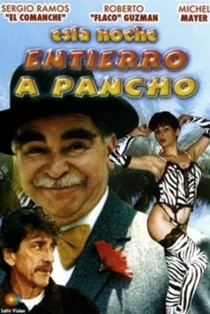 Poster Esta noche entierro a Pancho (1995)