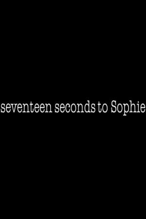 Poster 17 Seconds to Sophie (1998)