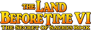 The Land Before Time VI: The Secret of Saurus Rock