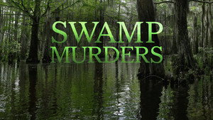 Swamp Murders