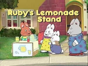 Max and Ruby Ruby's Lemonade Stand