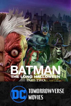 Постер мультфильма «Бэтмен: Долгий Хэллоуин. Часть 2 (2021)» — (18 из 43)