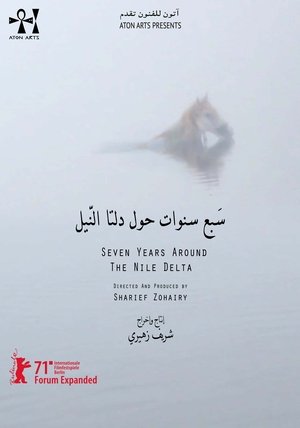 Nonton film Seven Years Around the Nile Delta (2021) terbaru sub indo Nonton film Seven Years Around the Nile Delta (2021) terbaru sub indo