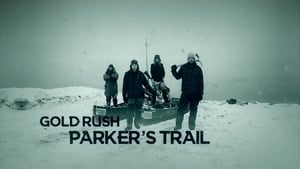 Gold Rush: Parker’s Trail