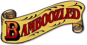 Bamboozled