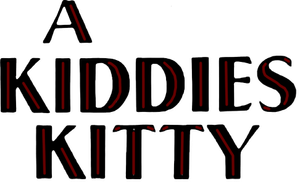 A Kiddies Kitty