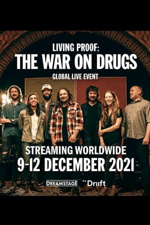 Poster Living Proof: The War On Drugs 2021