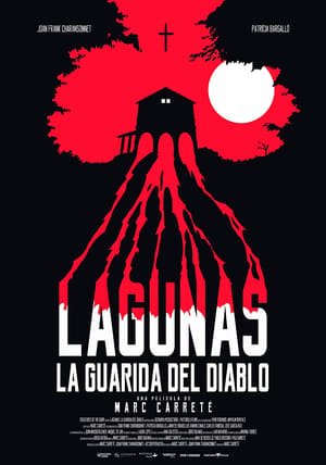 Lagunas, la guarida del diablo (2022)