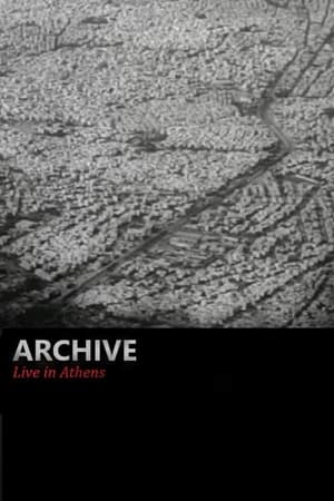 Archive - Live in Athens (2011)