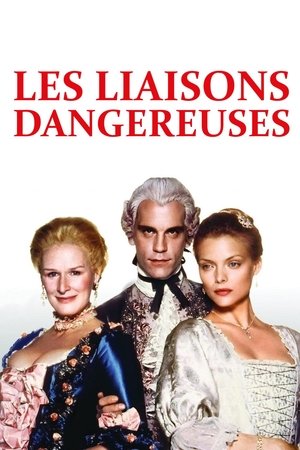 Les Liaisons Dangereuses - 1988 Les Liaisons Dangereuses - 1988