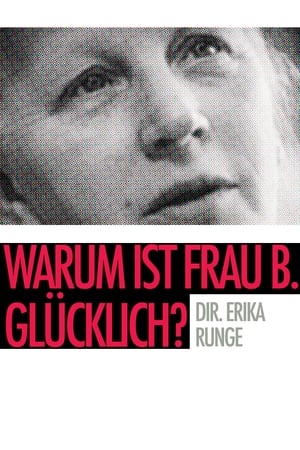 Image Warum ist Frau B. glücklich?