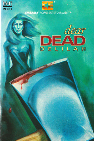 Dear Dead Delilah