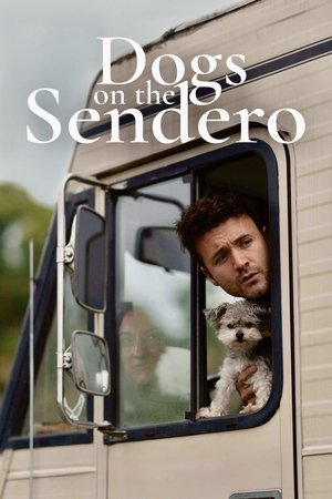 Dogs on the Sendero (2024)