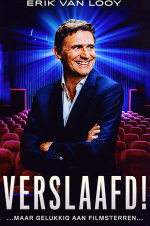 Erik Van Looy: Verslaafd! 4
