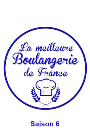 La meilleure boulangerie de France: Saison 2018