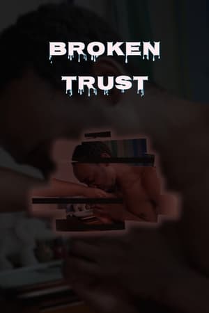 Broken Trust (2024)