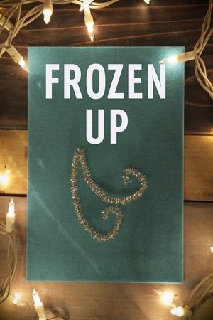 Frozen Up