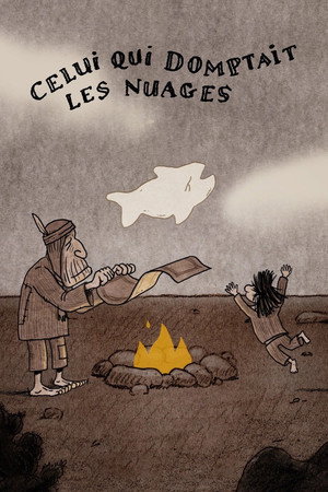 Celui qui domptait les nuages