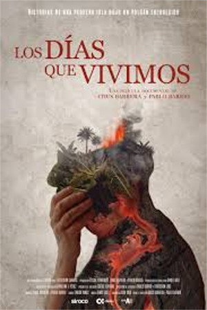 Los días que vivimos