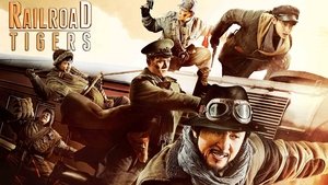 Railroad Tigers (HDRip) Torrent