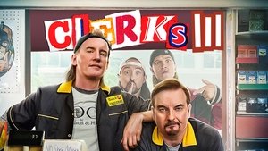 Clerks III (2022)