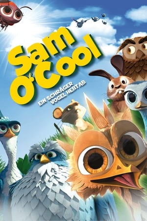 Poster Sam O'Cool - Ein schräger Vogel hebt ab! 2014