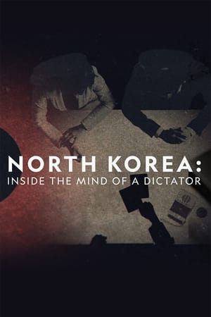 Poster North Korea: Inside The Mind of a Dictator 2021