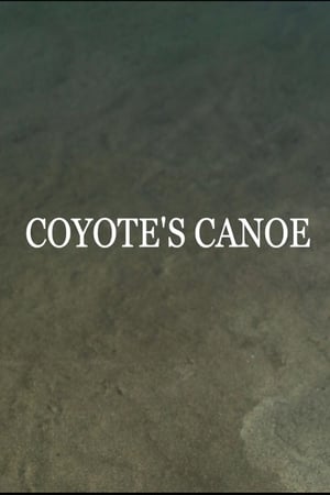 Coyote's Canoe film complet